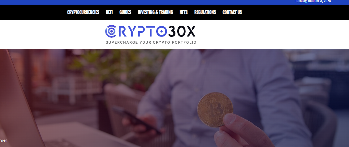 Crypto30x.com: A Comprehensive Guide to Cryptocurrency Trading and Investment