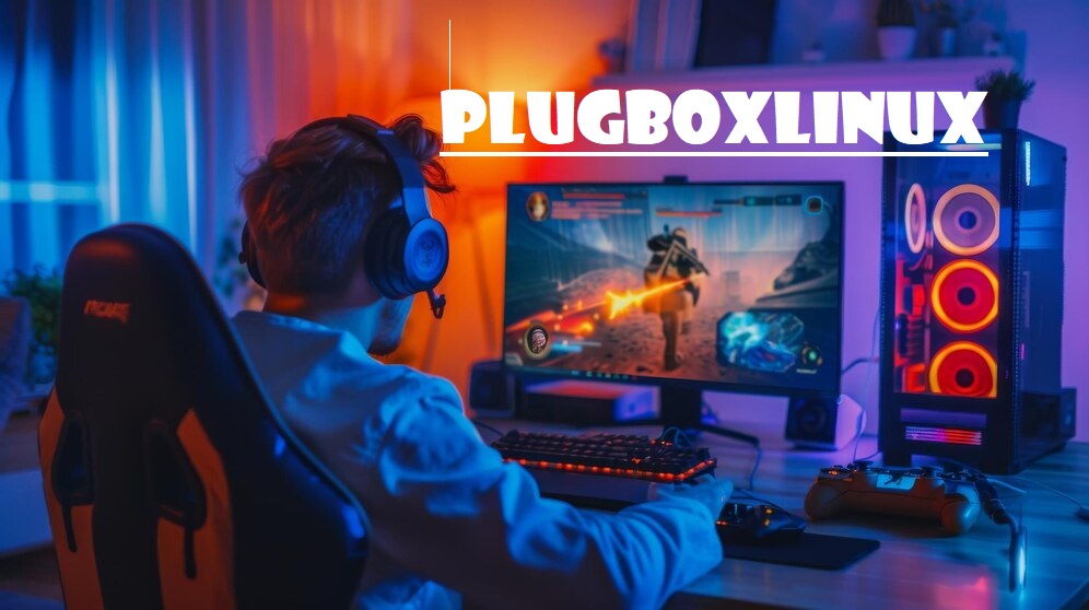 PlugBoxLinux: A Game-Changer for Linux Gaming